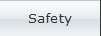 Safety